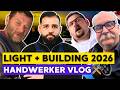 Light Building 2026 VLOG Millionen In Messe Marketing Investiert Mit DerelektrikerG A