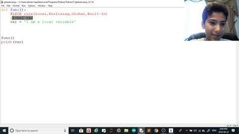 Python Tutorial 11 - Global and Local Variables(LEGB Rule)