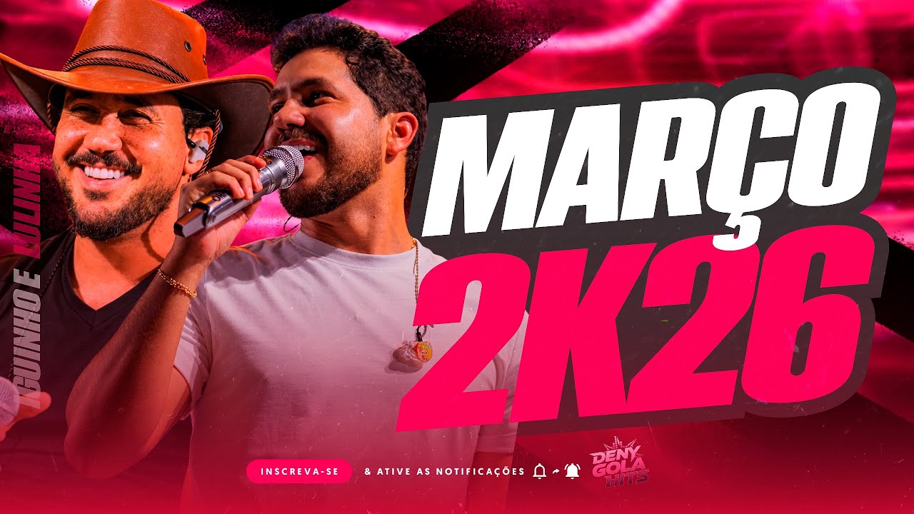 IGUINHO E LULINHA 2026 - IGUINHO E LULINHA REPERTÓRIO NOVO MARÇO 2026 - CD NOVO PRA SE APAIXONAR