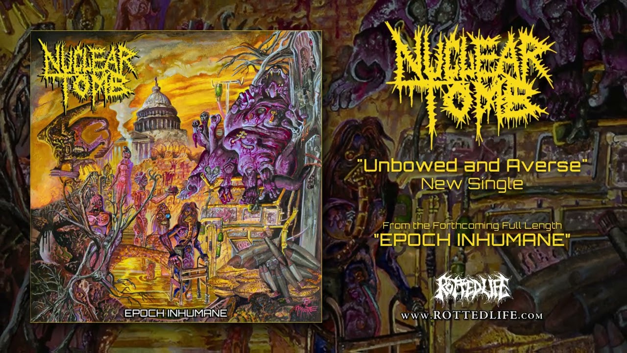 NUCLEAR TOMB Premieres New Single, "Unbowed & Averse"