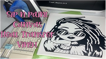 How To Make A Paint And Sip Canvas Using HTV In Cricut Design Space On Iphone