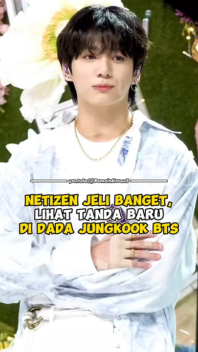 Netizen jeli banget, lihat tanda baru di Dada Jungkook BTS #kpop #shorts
