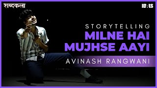 Milne Hai Mujhse Aayi - Avinash Rangwani Dance Choreography | Arijit Singh | Shabdh Kala | Arijit