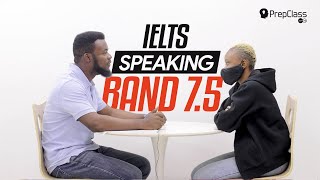 IELTS Speaking MOCK Test for NIGERIANS & AFRICANS Test Takers - BAND 7.5 sample