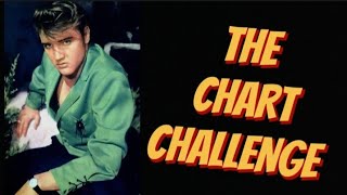 ELVIS PRESLEY * THE CHART CHALLENGE*