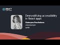 Demystifying accessibility in React apps | Kateryna Porshnieva
