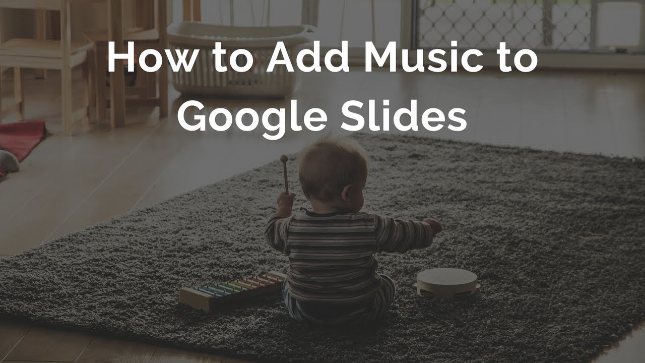 music to google presentation