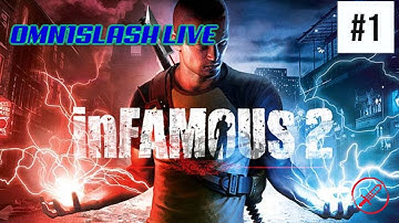 Omn1Slash Plays - Infamous 2 (PS3) | EVIL KARMA PLAYTHROUGH! (Part 1)