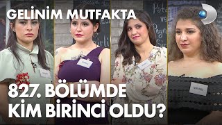 Gelinim Mutfakta 827. Bölümde Gün Birincisi Kim Oldu? 21 Aralık 2021