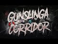 Gunslinga Corridor 100% by EvilPrisma (Extreme Demon) | Geometry Dash
