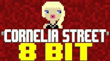 Cornelia Street [8 Bit Tribute to Taylor Swift] - 8 Bit Universe