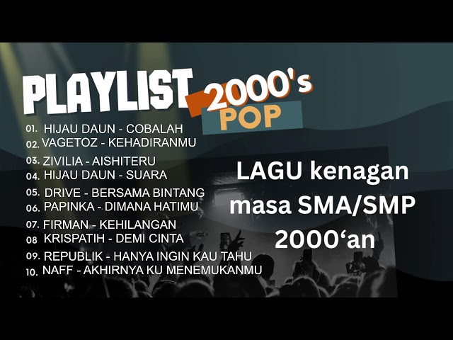 LAGU POP HITS 2000'an | Full Lagu Kenangan Masa SD SMP SMA class=