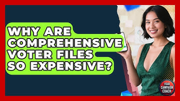 Why Are Comprehensive Voter Files So Expensive? - Your Campaign Coach