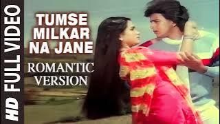 Tumse MilKar Na Jane Kyun 💞90s Jhankar💞  Pyar Jhukta Nahin | Mithun Chakraborty | PadMini Kolhapure