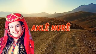 Axle Nure - Kürtçe Dengbej Duygulu Stran