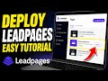 How to deploy Leadpages - Easy Tutorial
