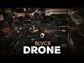 Blvck  drone official music