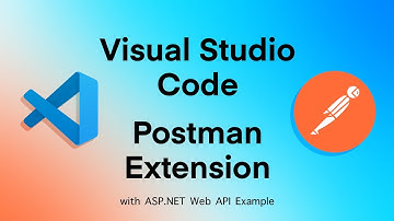 How to Install Postman Extension in Visual Studio Code | Send HTTP Requests to ASP.NET Core Web API
