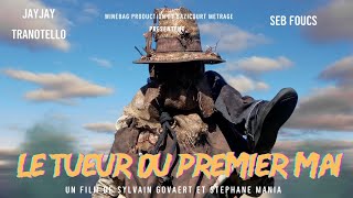 Le tueur du premier mai - Teaser#1