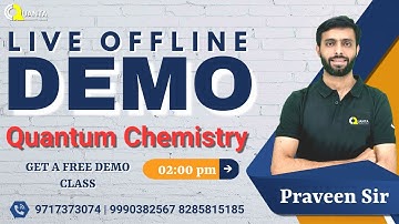Quantum Chemistry Demo LIVE from Offline Classroom | Quanta Chemistry Classes