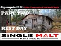 Algonquin 2022 rest day crooked chute cabin  part 2