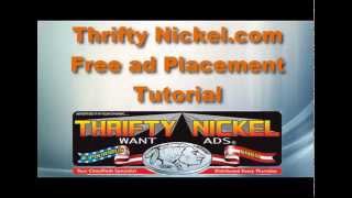 Thrifty Nickel .com Free Online Ad Placement Tutorial