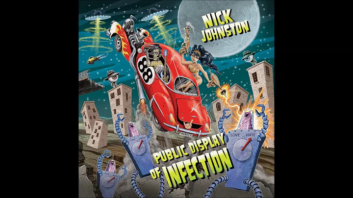 Nick Johnston -  Public Display Of Infection (2011)