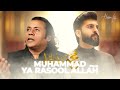 Muhammad ya rasool allah  rafaqat ali khan ft hassan ali  new naat 2023  qawwali 2023