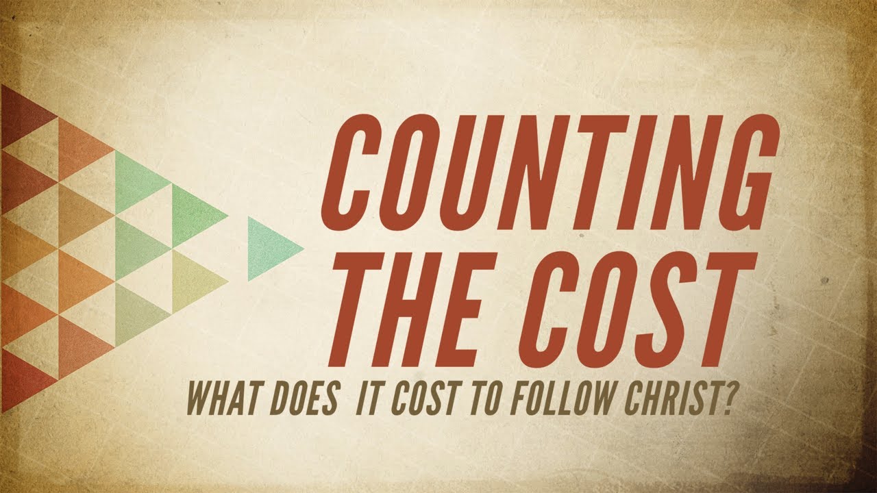 |Counting the Cost| Pastor Brian Hopper
