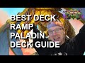 Ramp Paladin best deck guide and gameplay (Hearthstone Darkmoon Races)