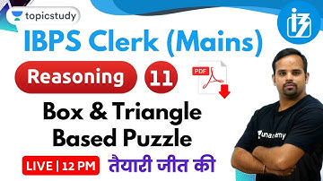 12:00 PM - IBPS Clerk Mains 2019 | Box Based Puzzle Tricks | New Pattern | Reasoning by Sachin Sir