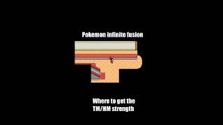 Pokemon infinite fusion (where to get Strength)