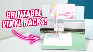 The Secret HACKS & TIPS for Everything PRINTABLE VINYL!