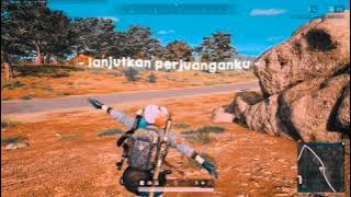 STORY WA PUBG LIRIK LAGU||AKU BUKAN JODOH NYA VIRAL TIK TOK-TERBARU KEREN