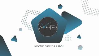 Invictus Drone A Deux Ans