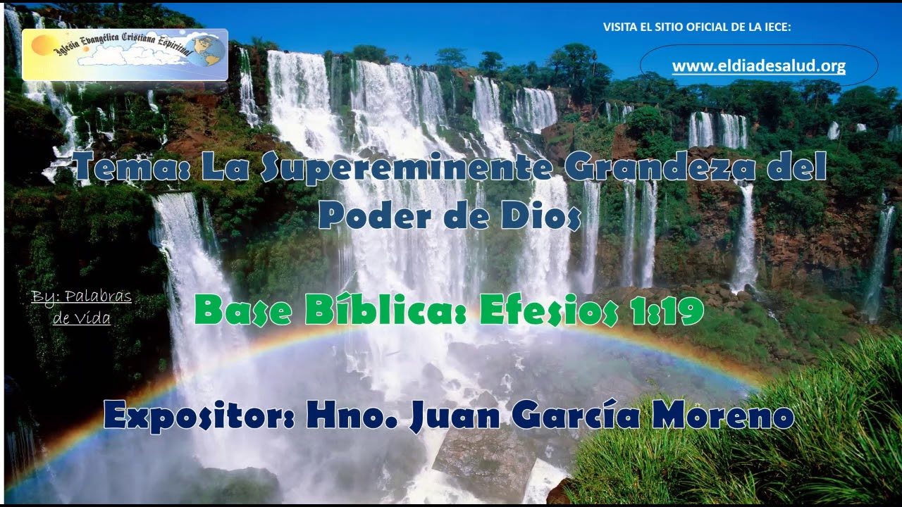 Tema IECE La supereminente grandeza del poder de Dios