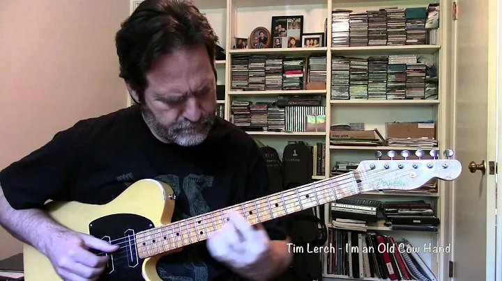 Tim Lerch - I'm an Old Cow Hand - Solo Jazz Guitar