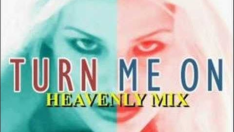 Turn Me On (Heavenly Mix) - E-rotic