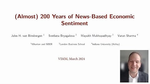 Jules van Binsbergen – (Almost) 200 years of news-based economic sentiment