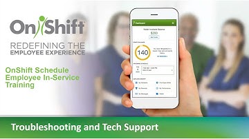 OnShift - 04 - Troubleshooting and Tech Support