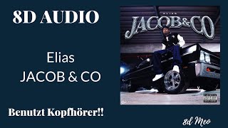 8D AUDIO | Elias - JACOB & CO | LYRICS