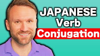 Japanese Verb Conjugation Made EASY - How to Conjugate Godan Verbs【五段活用】
