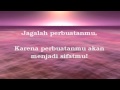 Jagalah Pikiranmu karena Ia akan Menentukan Nasibmu