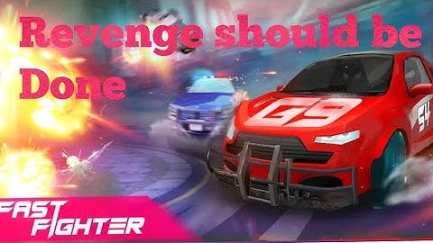 Fast Fighter Racing to Revenge