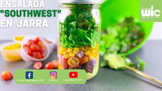 Ensalada "Southwest" En Jarra- WIC Recipe- Receta de WIC