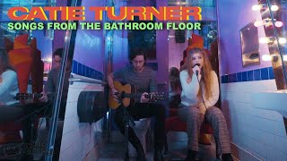 Catie Turner - Push You Away | Songs From The Bathroom Floor (LIVE PERFORMANCE)