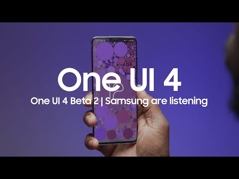 One UI 4.0 Beta 2 | SAMSUNG ARE LISTENING