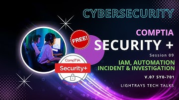 09 Incident Response & Physical Security | CompTIA Security+ | Full Course Free | SY0-701
