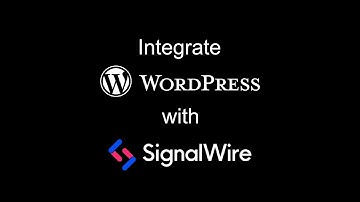 Integrating WordPress with Signalwire API - Send SMS Message When New Post is Added to Blog