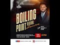 BOILING POINT REVIVAL SERVICE || JAN 26 || APOSTLE VICTOR OGBE